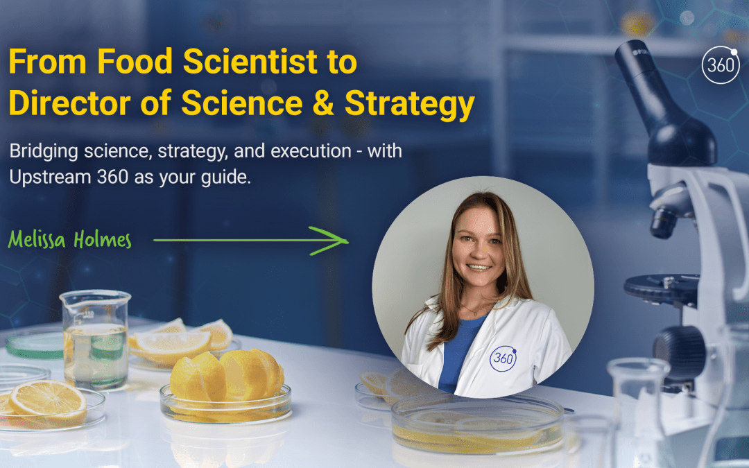 From Food Scientist to Director of Science & Strategy